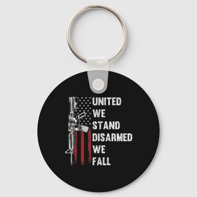 United we stand Disarm We Fall Gun Högers Amerika Nyckelring (Framsida)