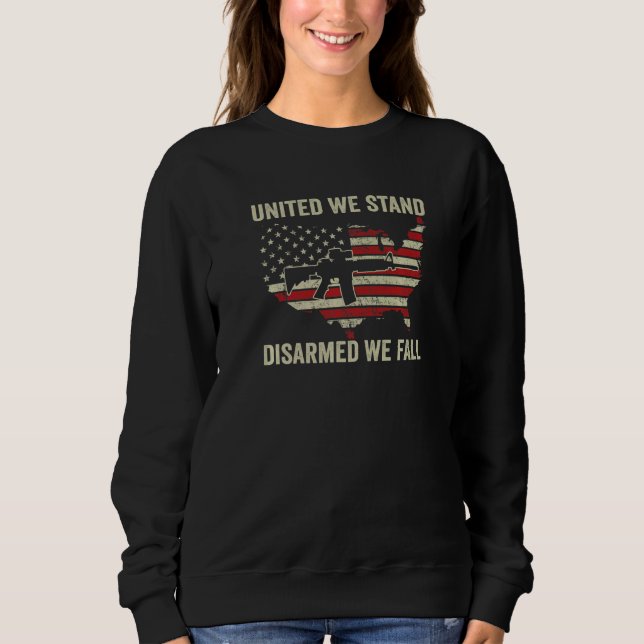United We Stand Disarmed We Fall  Pro Guns AR15 US T Shirt (Framsida)