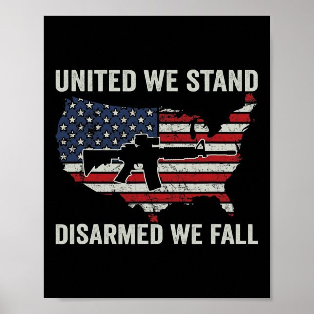 United we stand Disväped We Fall - Pro Guns USA Fl Poster (Framsidan)