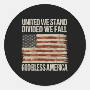 United we stand Divivive we Fall Välsigna dig Amer Runt Klistermärke