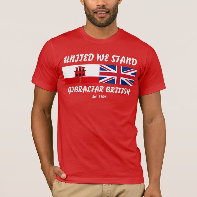United We stand Gibraltar British Tshirt T-shirt (Framsida)