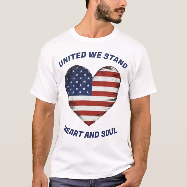 United We stand Patriotic T Shirt (Framsida)