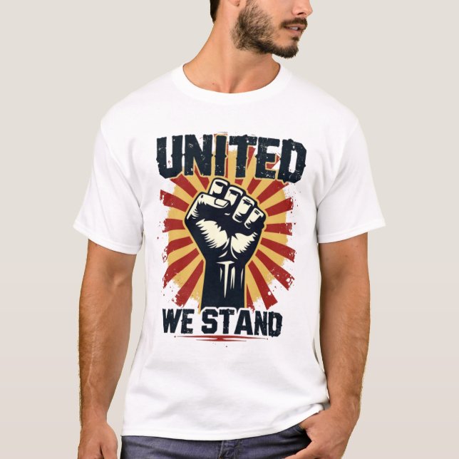 "United we stand" - "Raderade Fist Solidarity T-Sh T Shirt (Framsida)