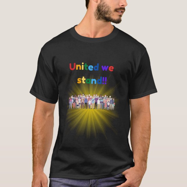 United we stand t shirt (Framsida)