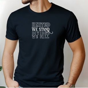United we står vit och motiverad och säger T-Shirt