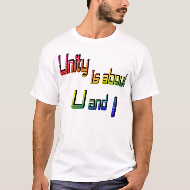 Unity handlar om U och I T-Shirt (Framsida)