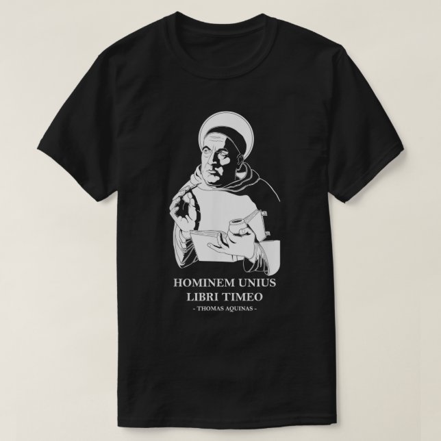 Unius Libri Philosopher Thomas Aquinas Quote T Shirt (Design framsida)