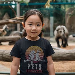 Universaldag för barn: även sällskapsdjur är barn t shirt