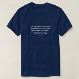 Universalöversättare - en felsökning t shirt