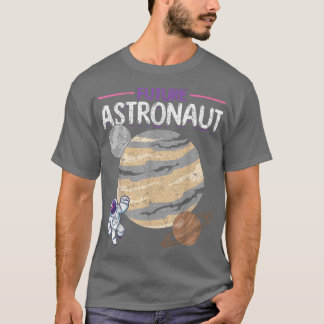 Universe Outer Space Science Planets Galaxy Future T Shirt