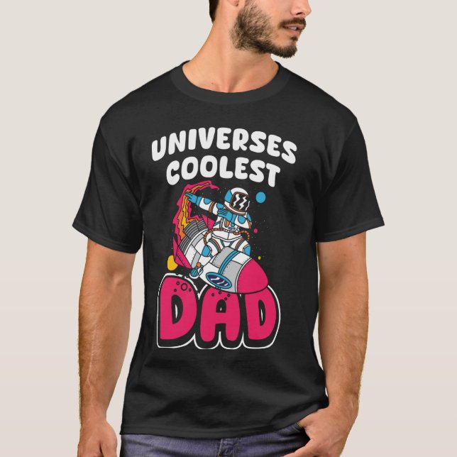 Universes Coolest Dad Sci Fi Lover Daddy T Shirt (Framsida)