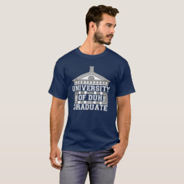 UNIVERSITETEN i DUH STUDENT T Shirt
