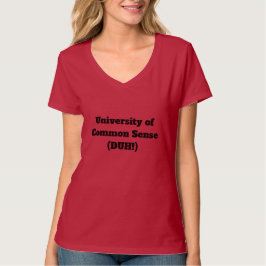 Universiteten i sunt förnuft | Funny | T Shirt