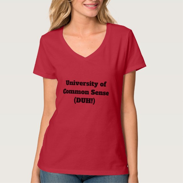 Universiteten i sunt förnuft | Funny | T Shirt (Framsida)