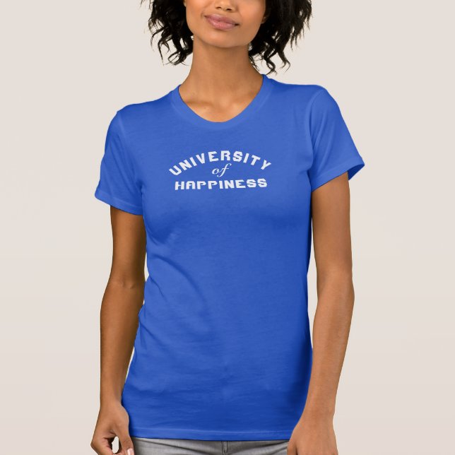 Universiteten of Happiness Graphic T Shirt (Framsida)