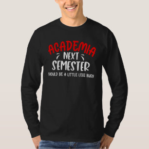 Universitetslektor Akademiskt liv PhD handledare M T Shirt