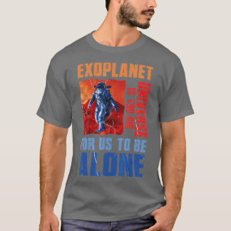 Uniververse är för stor astronomi i exoplanetens v t shirt