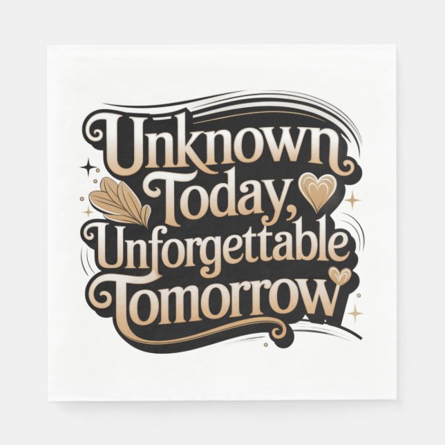 Unknown Today, Unforgettable Tomorrow Pappersservett (Framsidan)