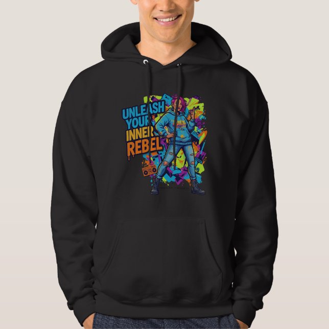 Unleash Your Inner Rebel - Hoodie - T-Shirt (Framsida)