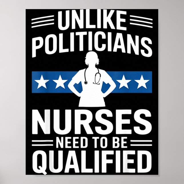 Unlike Liticians Nurses Need To Be Qualified Sarca Poster (Framsidan)