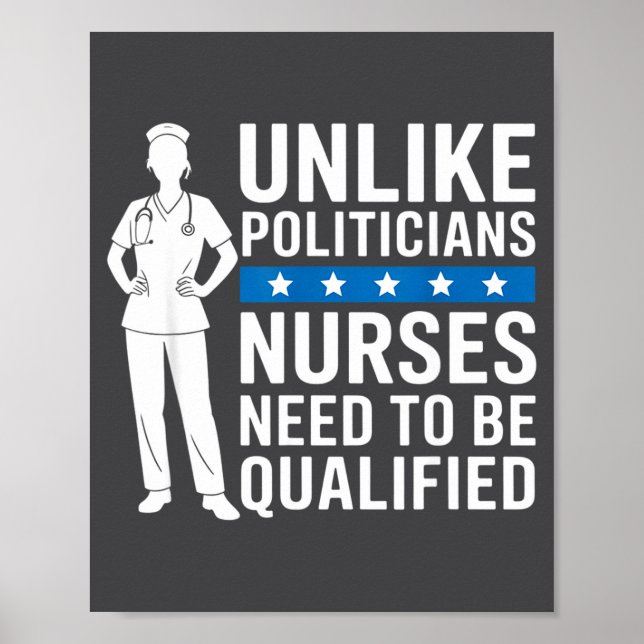 Unlike Liticians Nurses Need To Be Qualified Sarca Poster (Framsidan)