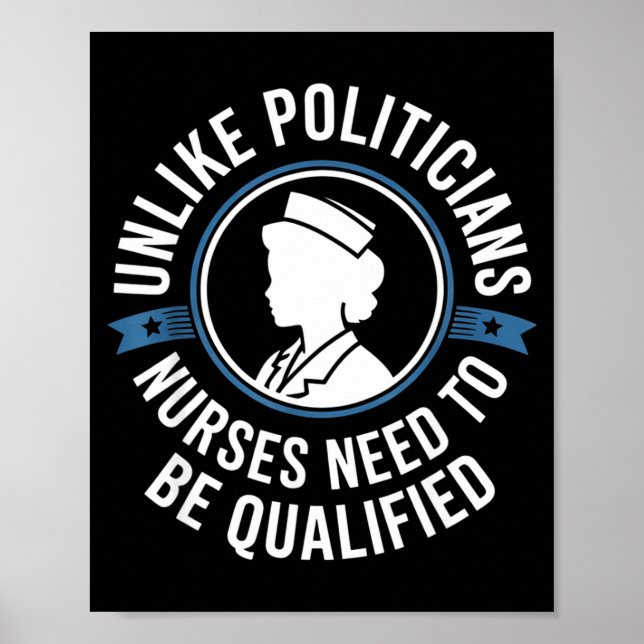 Unlike Liticians Nurses Need To Be Qualified Sarca Poster (Framsidan)