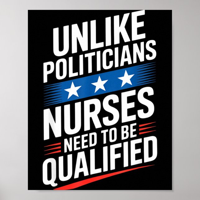 Unlike Liticians Nurses Need To Be Qualified Sarca Poster (Framsidan)