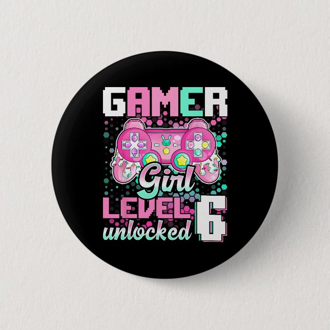 Unlock Video Game 6e Birthday Gift på flicknivå 6 Knapp (Framsida)