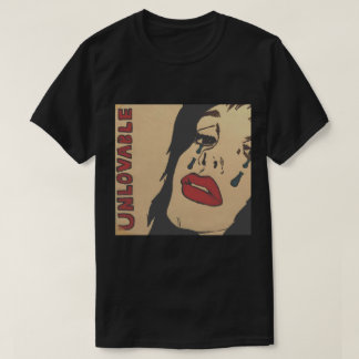 Unlovable T-shirt