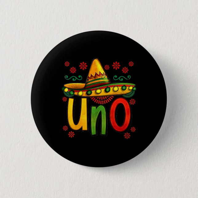 Uno Min Första Mexikanska Födelsedag Cinco De Mayo Knapp (Framsida)