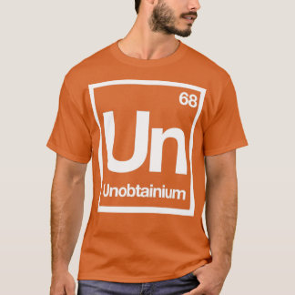 Unobtanium T Shirt