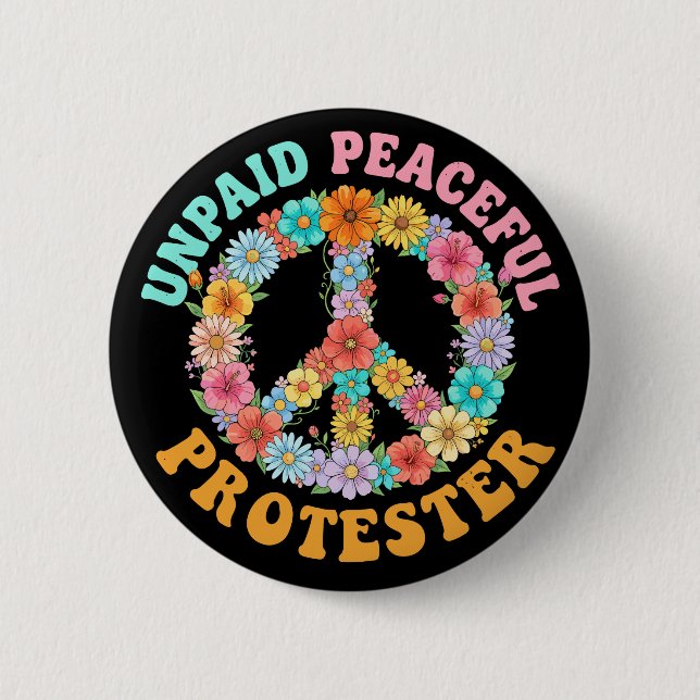 Unpaid Peaceful Protest Floral Peace Sign Knapp (Framsida)