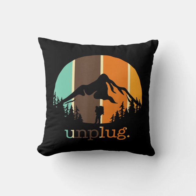Unplug Hiking Lover Fun Outdoors Hiker Mountain Cl Kudde (Framsida)