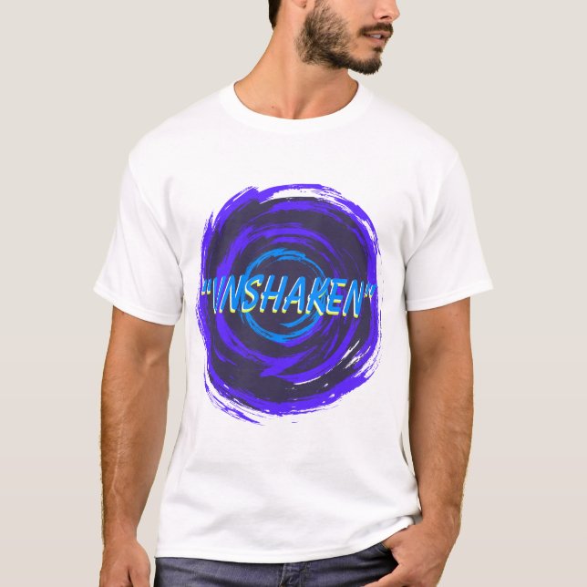UNSHAKEN | Strong Mindset Motivation T-Shirt (Framsida)