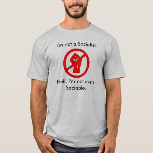 Unsociable Anti-Socialist skjorta T-shirt