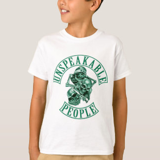 Unspeakable People T-shirt