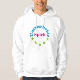 unstoppable spirit hoodie