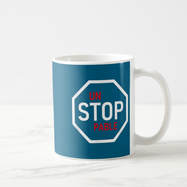Unstoppable Stop Sign Motivation Strength Clever  Kaffemugg (Höger)