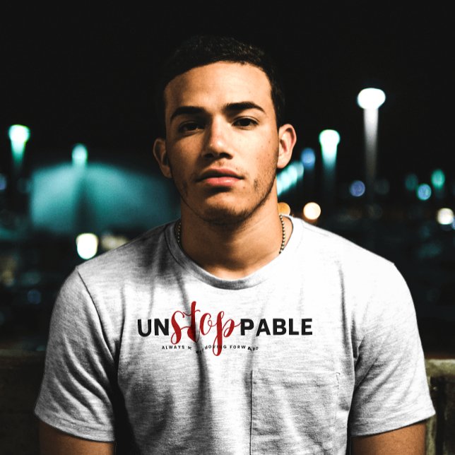 UnSTOPpable Typography Shirt T Shirt (Skapare uppladdad)