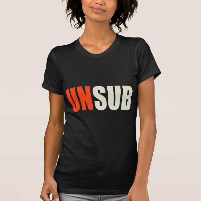 Unsub okänt subjekt t-shirt (Framsida)