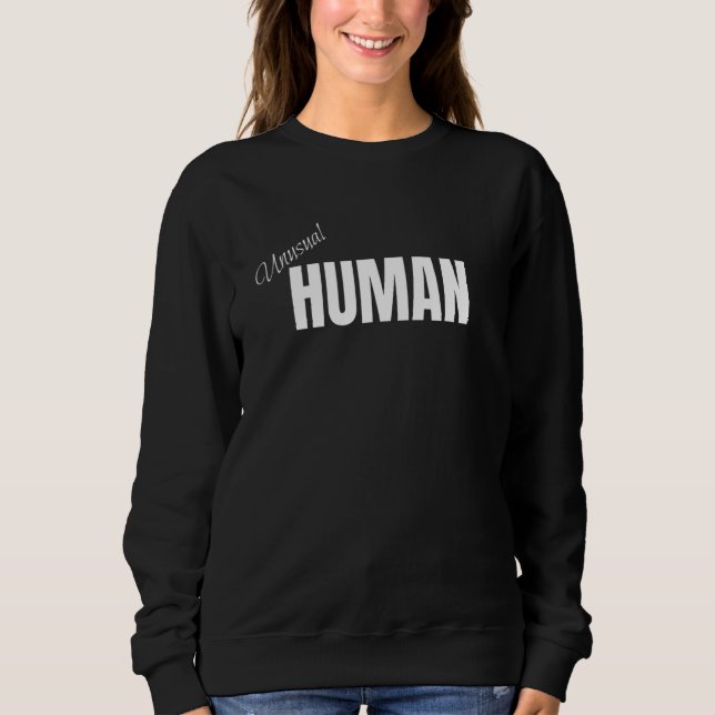 Unusual Human Awkward Different Diverse Personalit T Shirt (Framsida)