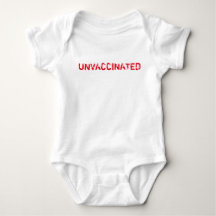 "UNVACCINATED" bebis