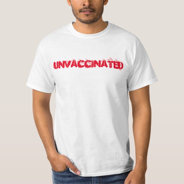 Unvaccinated t-skjorta tee (Framsida)