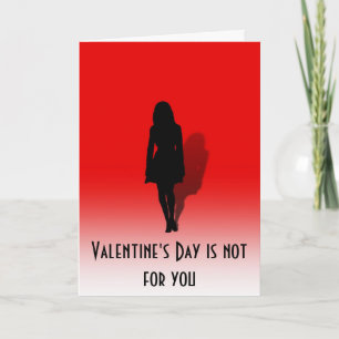 Unvalentine Woman gångkort Helgkort