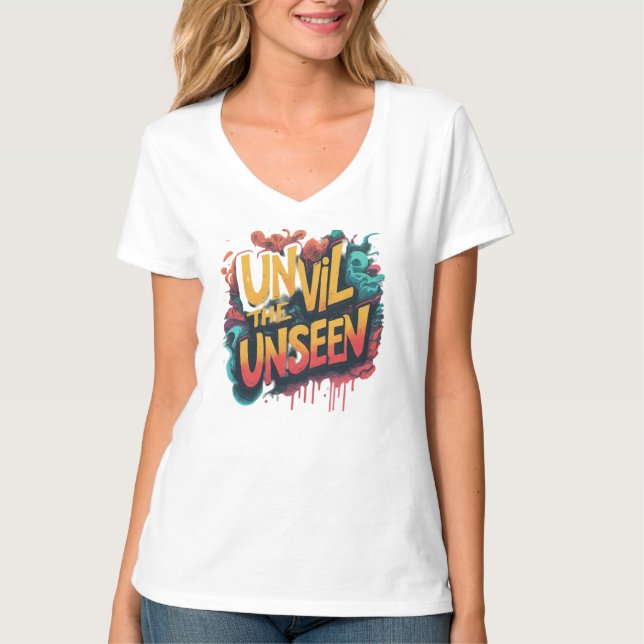 Unveil the Unsee T Shirt (Framsida)