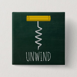 Unwind Corkskruv Vin Humor Knapp