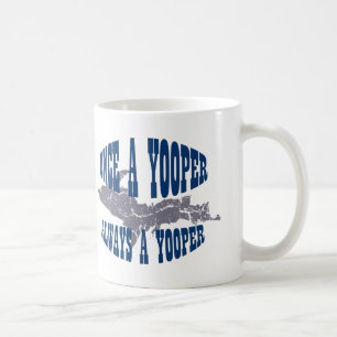 UP Michigan Always Yooper Mugg