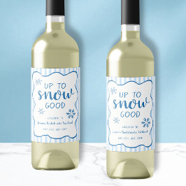 Up To Snow Good Winter Snowflake Bachelorette  Vinflaska Etikett
