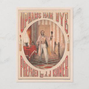 Uphams Hair Dye, Circa 1864 Vykort