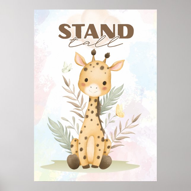 Uplifting Giraffe nursery wall poster Stand tall (Framsidan)